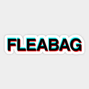 FLEABAG Glitch Sticker